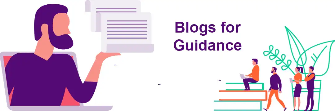 Informative and Educative Blogs for Further Guidance