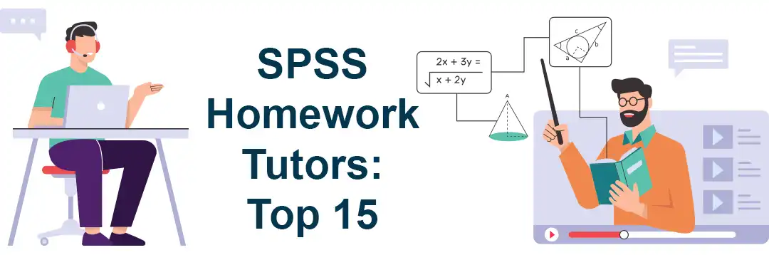 Top 15 SPSS Tutors to Help You Write Your Homework